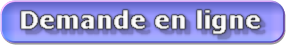 Demande en ligne